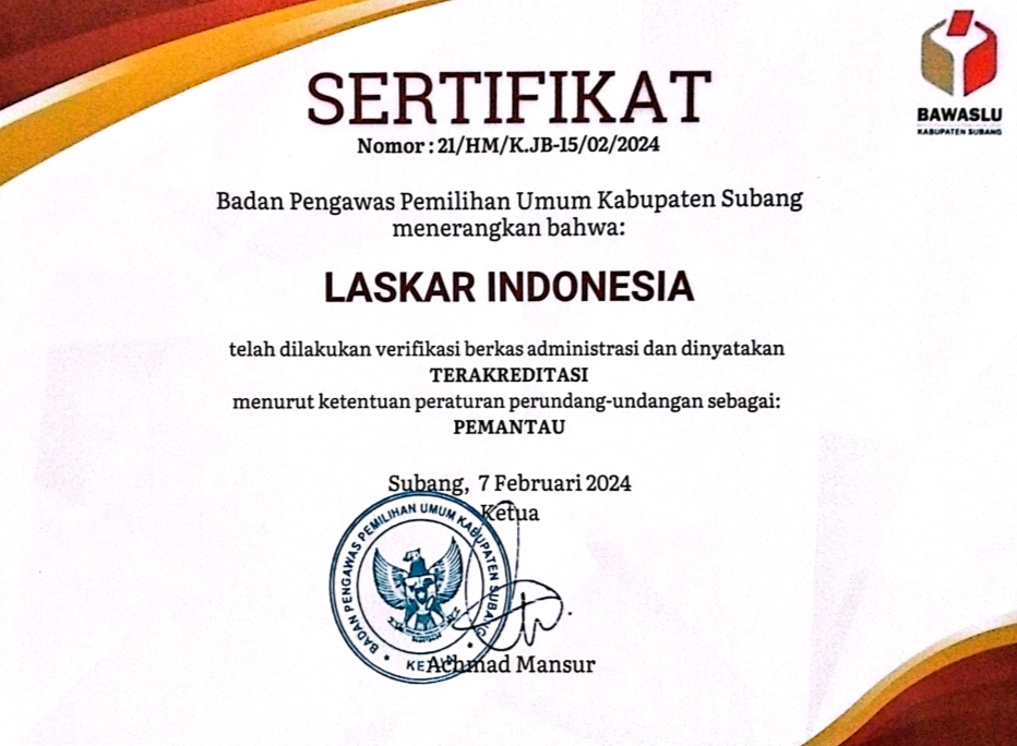 Laskar Indonesia Satu-satunya Pemantau Pemilu Lokal yang Terverifikasi Bawaslu Subang