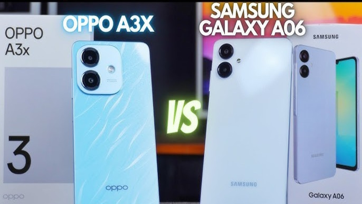 Kalo Suruh Pilih Oppo A3X vs Samsung Galaxy A06 Kalian Pilih Mana?