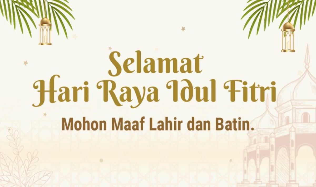 Ucapan Selamat Hari Raya Idul Fitri 2024 untuk Teman