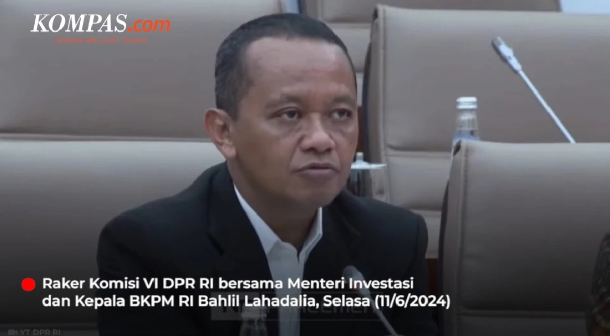 Kementerian Investasi Bahas Anggaran, Starling, IKN, dan Konsesi Keagamaan dalam Rapat Kerja DPR (Sumber Foto Youtube Kompascom Reporter on Location)