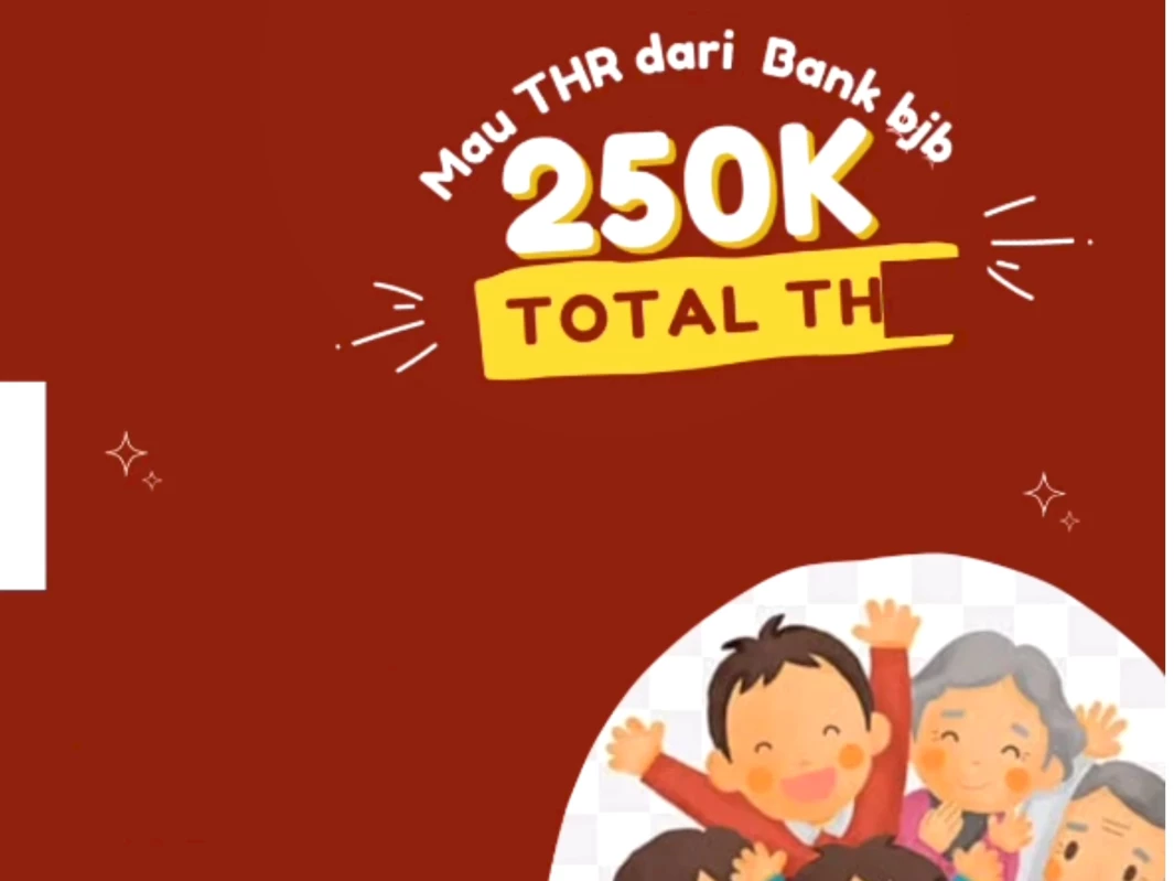 Cara Dapat THR dari Bank BJB Terbaru 2024, Total 250K!