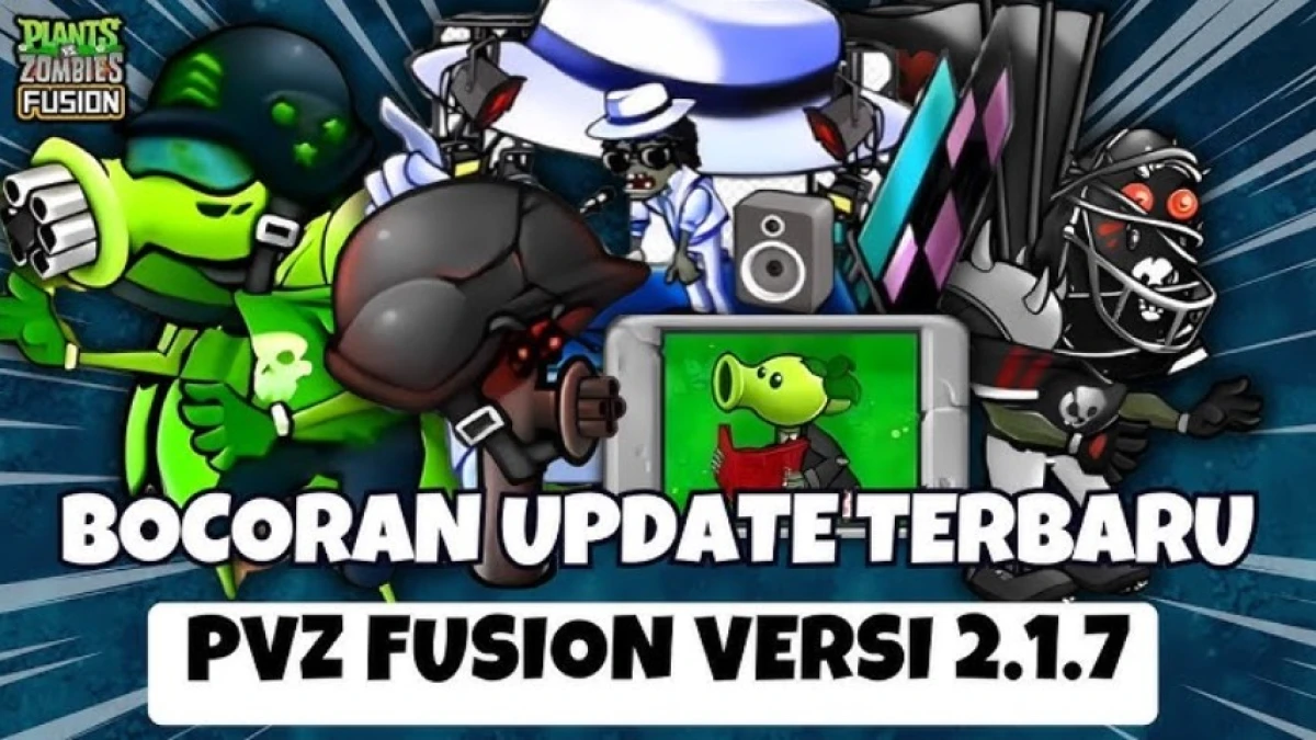 Bocoran Update Terbaru Plants vs Zombies Fusion Versi 2.1.7: Map Baru, Zombie Unik, dan Tips Bermain di Map Baru