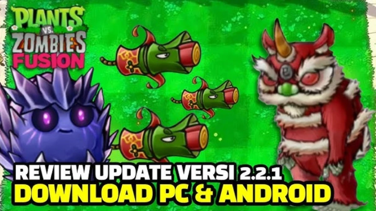 Download Plants vs Zombies Fusion 2.2.1 untuk Android dan PC