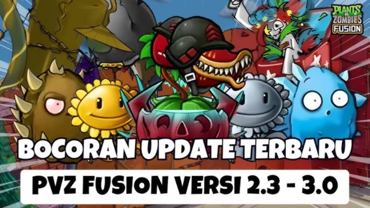 Update PVZ Fusion Versi 2.3 - 3.0