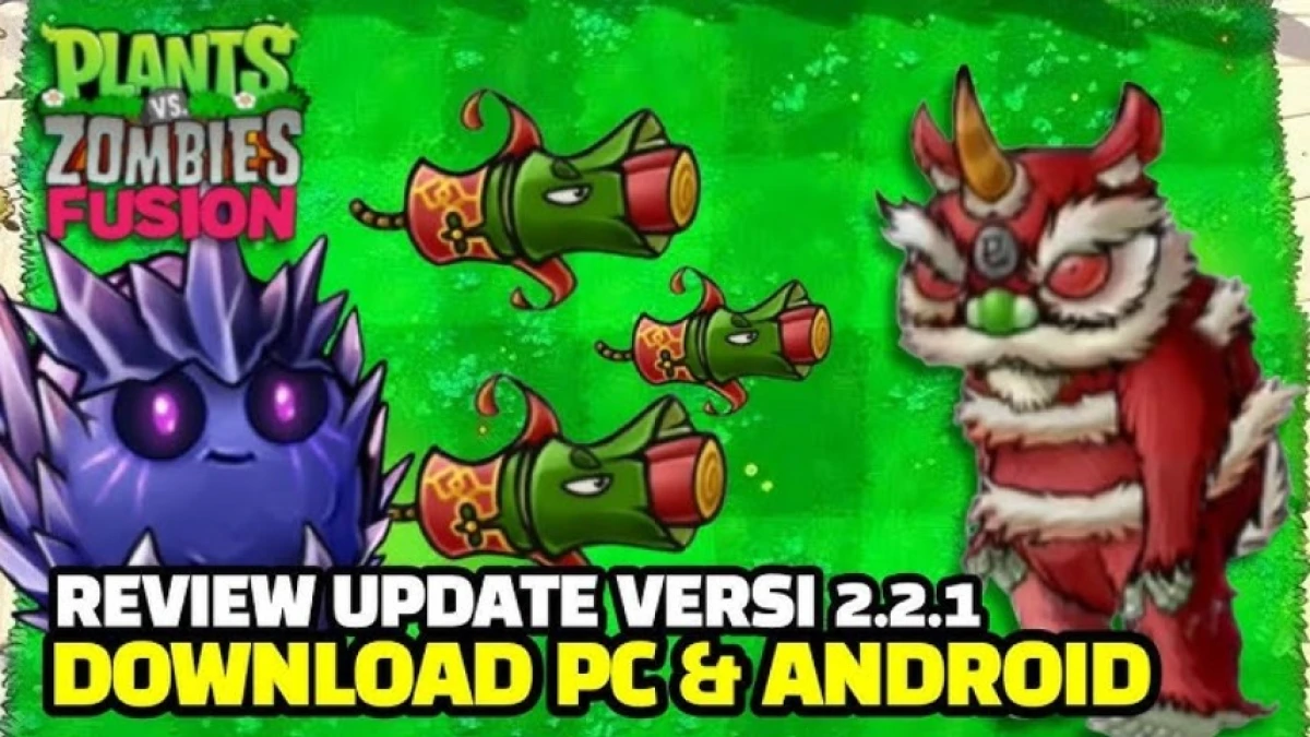 Panduan Lengkap Cara Download Plants vs Zombies Fusion 2.2.1 untuk PC dan Android