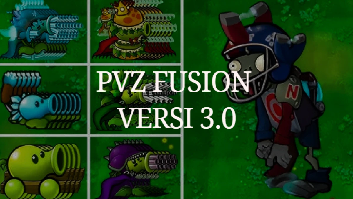 Fitur Baru PVZ Fusion Versi 3.0: Revolusi dalam Dunia Plants vs. Zombies