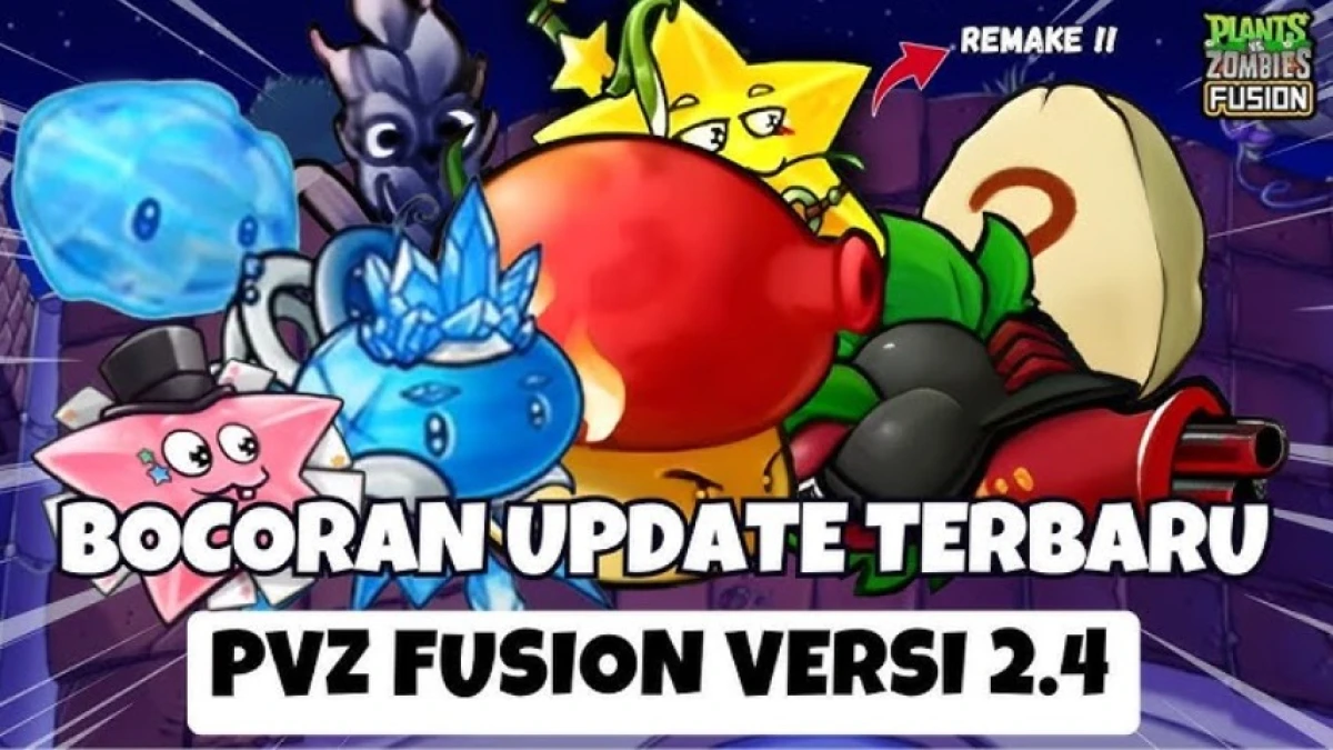 Bocoran Tanaman Baru di Update PVZ Fusion 2.4