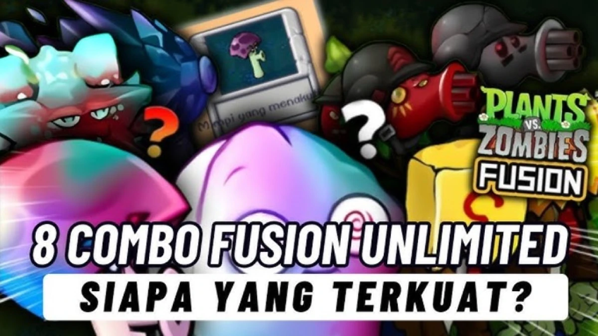 Combo Fusion Unlimited Rahasia di Plants vs Zombies Fusion 2.3.1