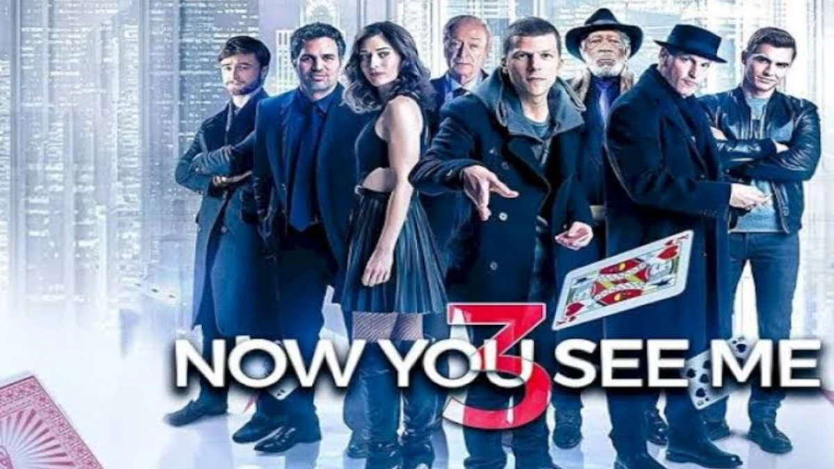 Review Trailer Now You See Me 3: "Now You Don’t" Siap Menghipnotis Layar Lebar November 2025