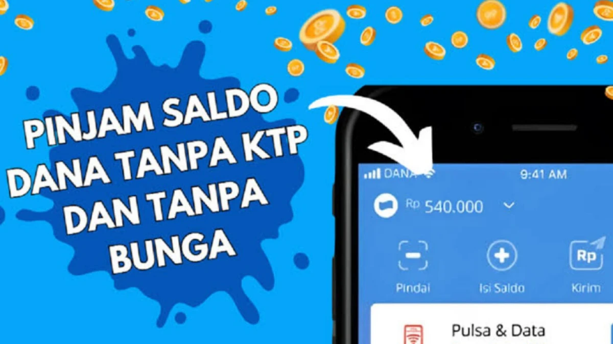Pinjam Saldo DANA Langsung Cair