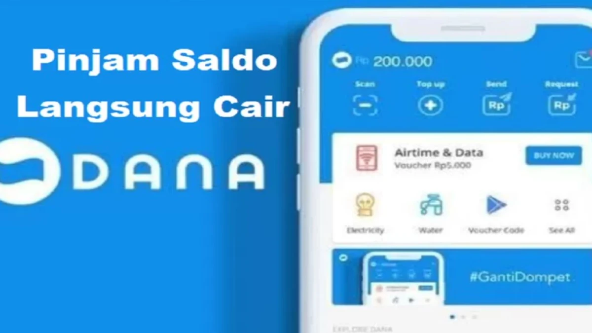 Pinjaman Saldo DANA Tanpa KTP Langsung Cair