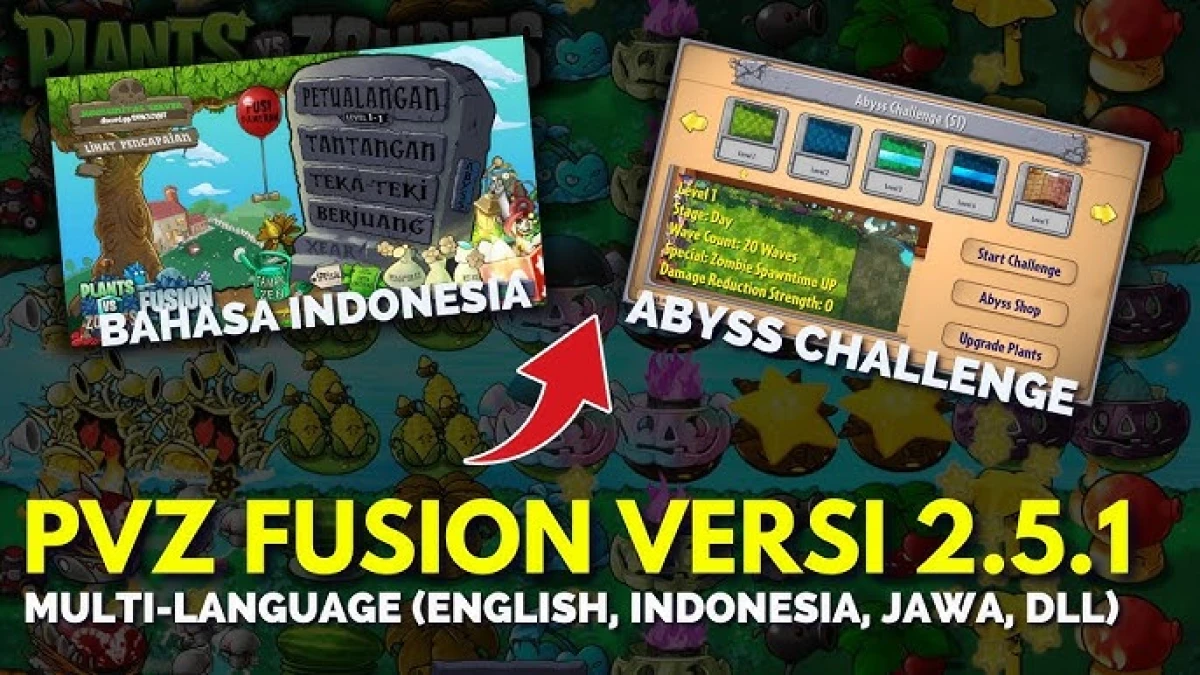 Akhirnya, Link Rill Download PVZ Fusion Versi 2.5.1 Multi Bahasa Buat PC & Android!
