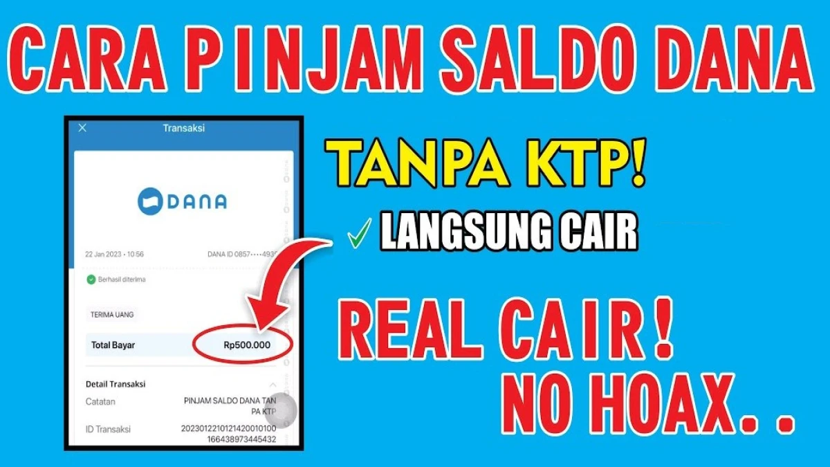 Cara Cepat dan Mudah Pinjam Saldo DANA Tanpa KTP, Cek Cara-caranya Disini!