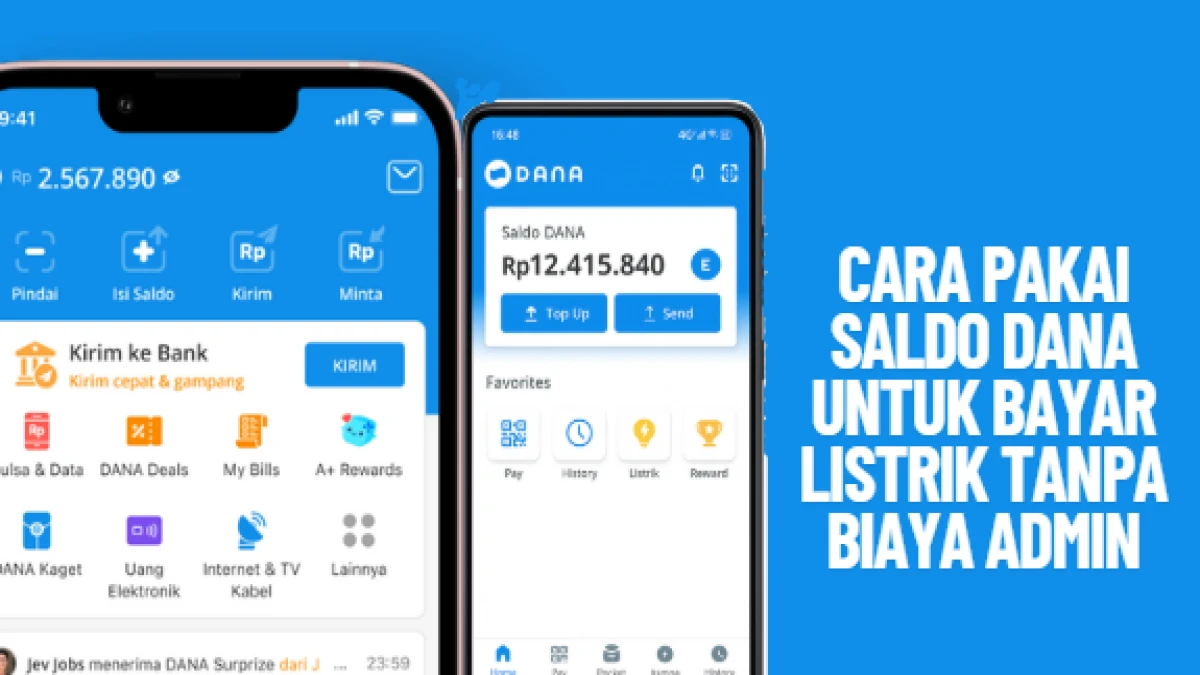 Cara Pakai Saldo DANA untuk Bayar Listrik tanpa Biaya Admin: Langkahnya Mudah dan Terjamin!