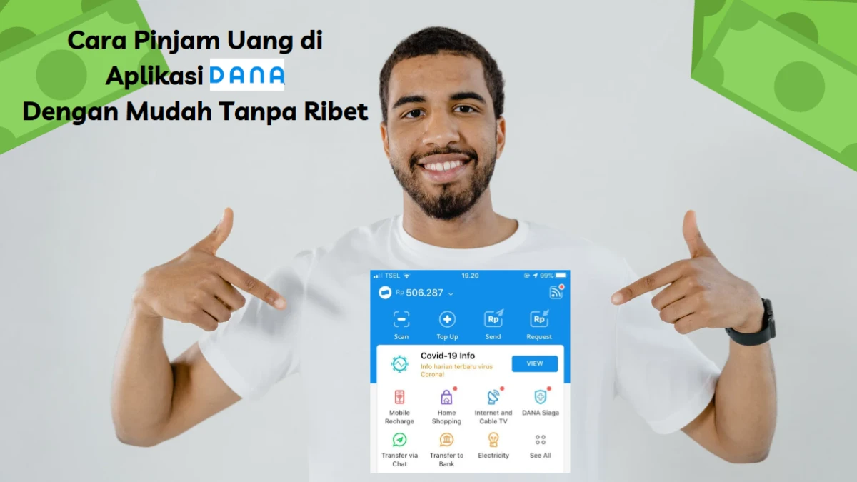 Cara Pinjam Uang di Aplikasi DANA untuk Akun Premium, Yuk Simak Panduan Lengkapnya
