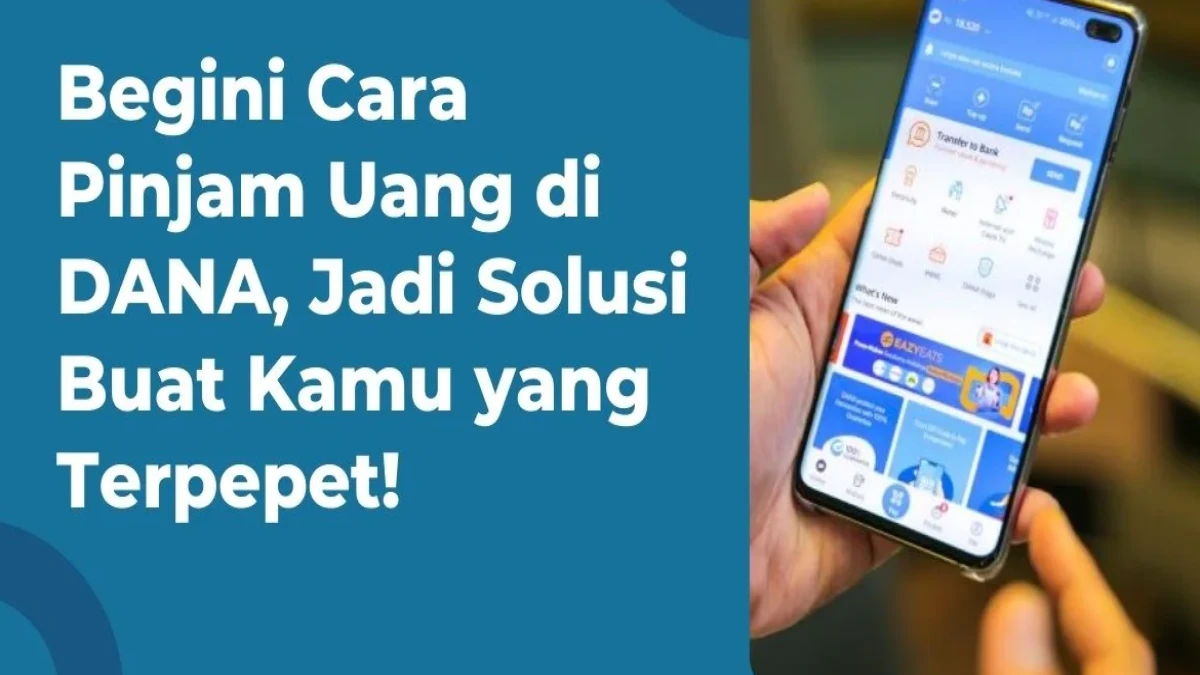 Cara Pinjam Uang via Aplikasi DANA Lewat HP