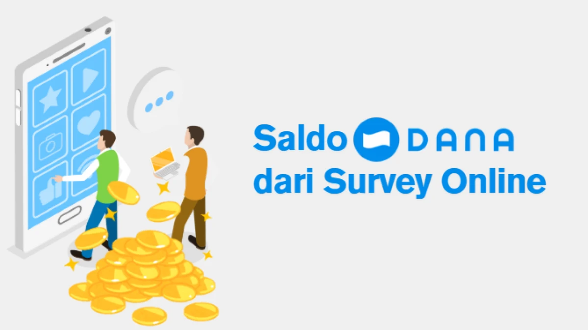 Aplikasi Penghasil Saldo DANA dari Survey Online yang Terbukti Membayar