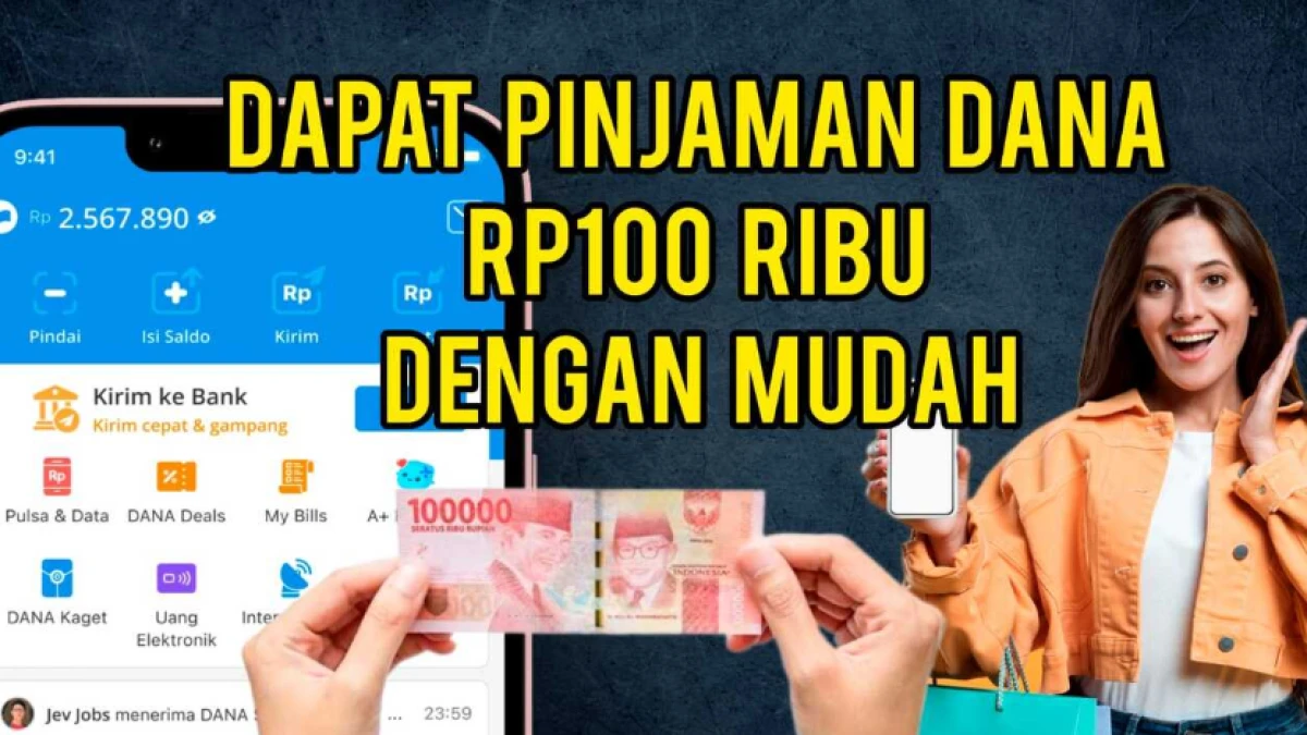 Pinjam Saldo DANA Rp100.000 Langsung Cair Tanpa KTP, Begini Caranya!