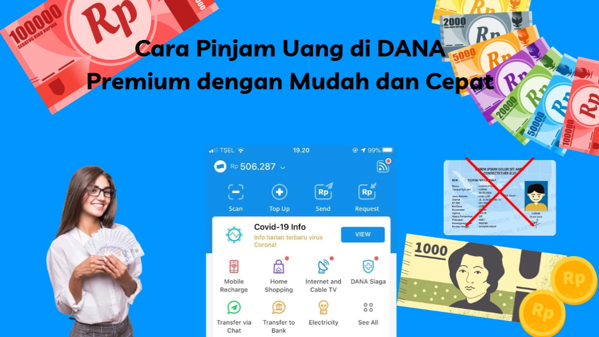 Panduan Cara Pinjam Uang di DANA Premium dengan Mudah dan Cepat