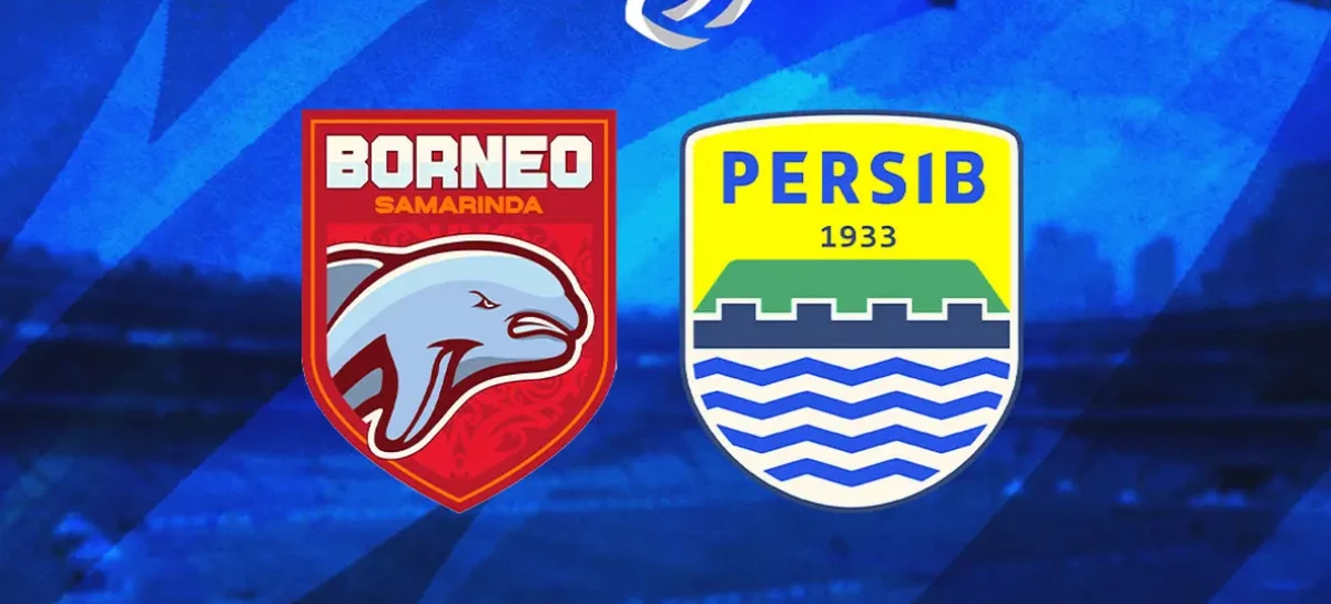 Prediksi dan Jadwal Persib vs Borneo Duel Big Match Berebut Posisi Kedua Klasemen