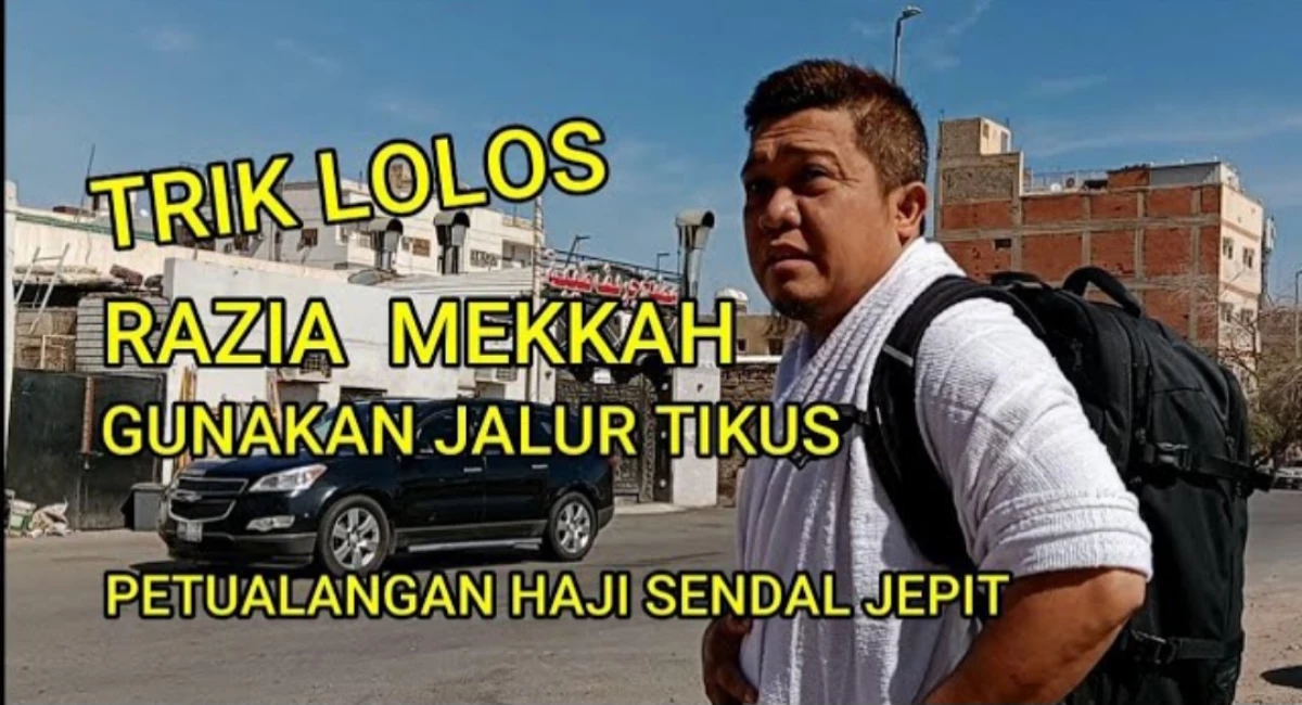 Ternyata Begini Cara Lolos Razia Mekah Menggunakan Jalur Tikus (Sumber Foto Youtube Andi Madinah)