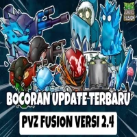 Update Terbaru PVZ Fusion Versi 2.4
