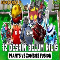 Fusion yang Belum Rilis di Game Plants vs Zombies Fusion