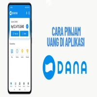 Cara Pinjam Uang di Aplikasi DANA: Panduan Lengkap, Cepat, dan Mudah