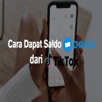 Tambah Penghasilanmu! Ini Dia Cara Dapat Saldo DANA dari TikTok dengan Mudah